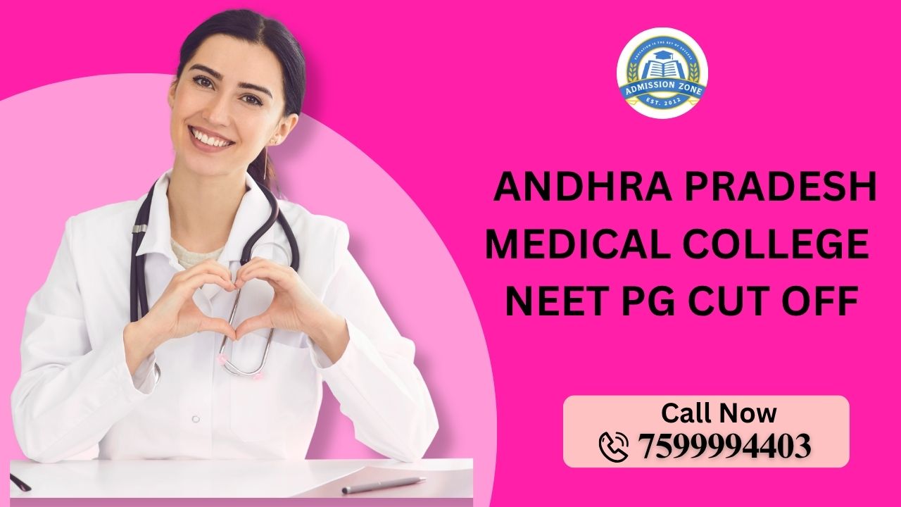 Andhra Pradesh medical college neet pg cut off