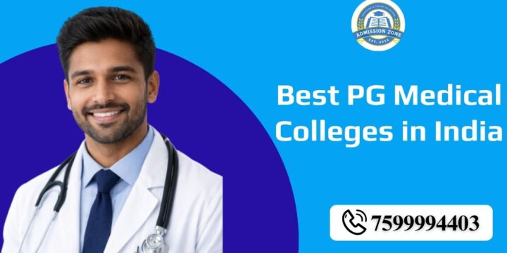 Best PG Medical Colleges in India