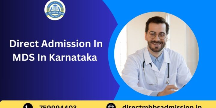 Direct Admission In MDS In Karnataka