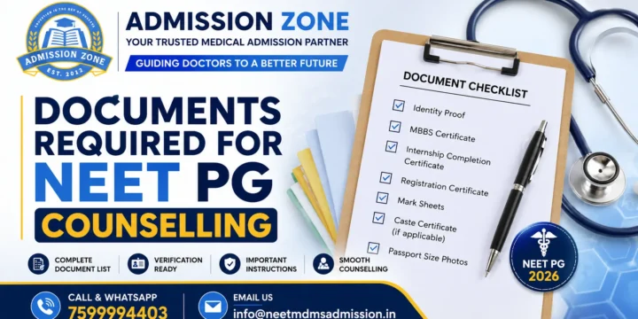 Documents Required for NEET PG Counselling