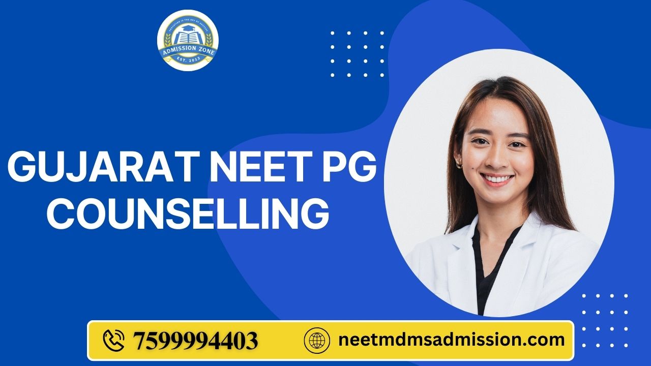 Gujarat NEET PG Counselling
