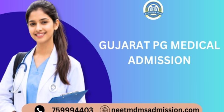 Gujarat PG Medical Admission