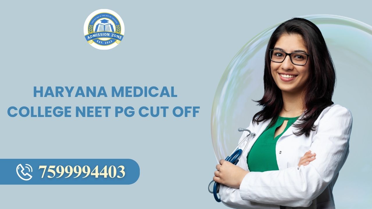 Haryana medical college neet pg cut off