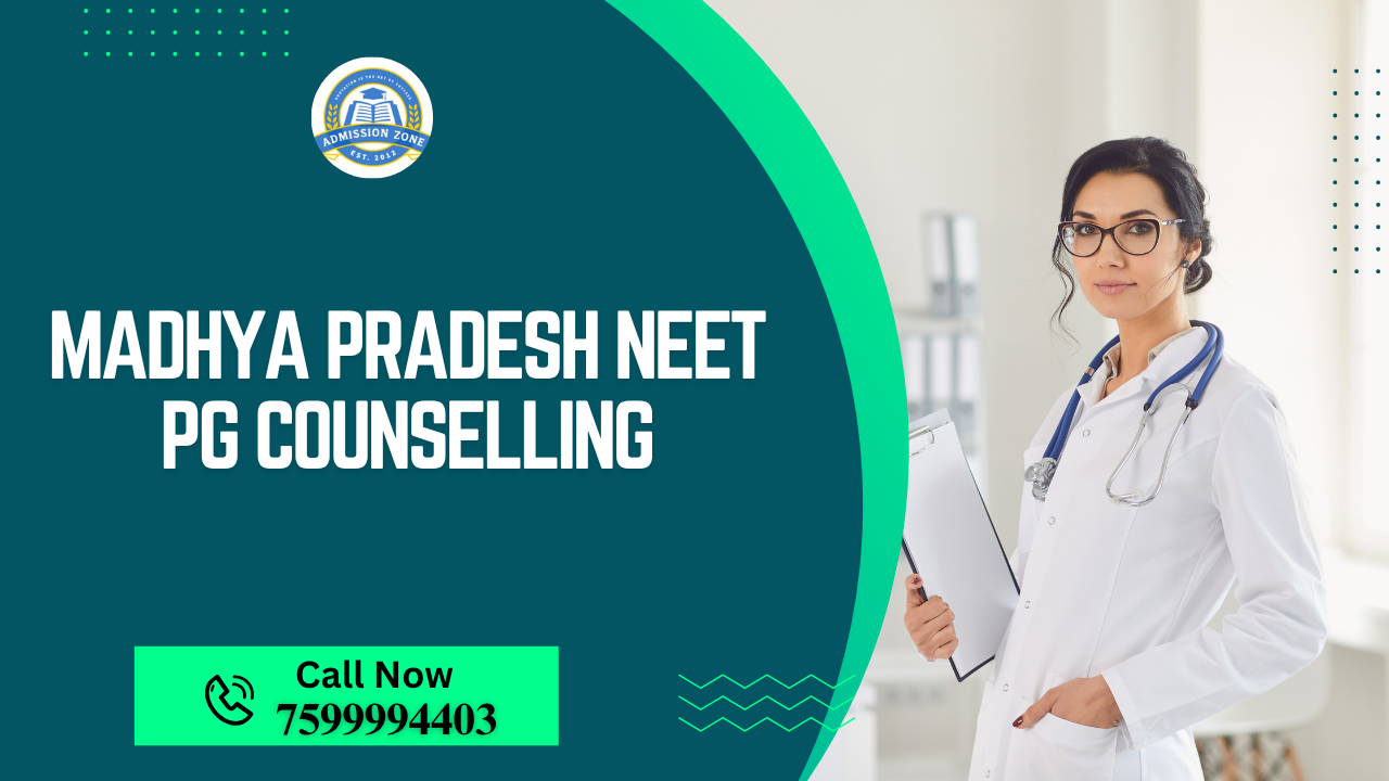 madhya pradesh NEET PG counselling