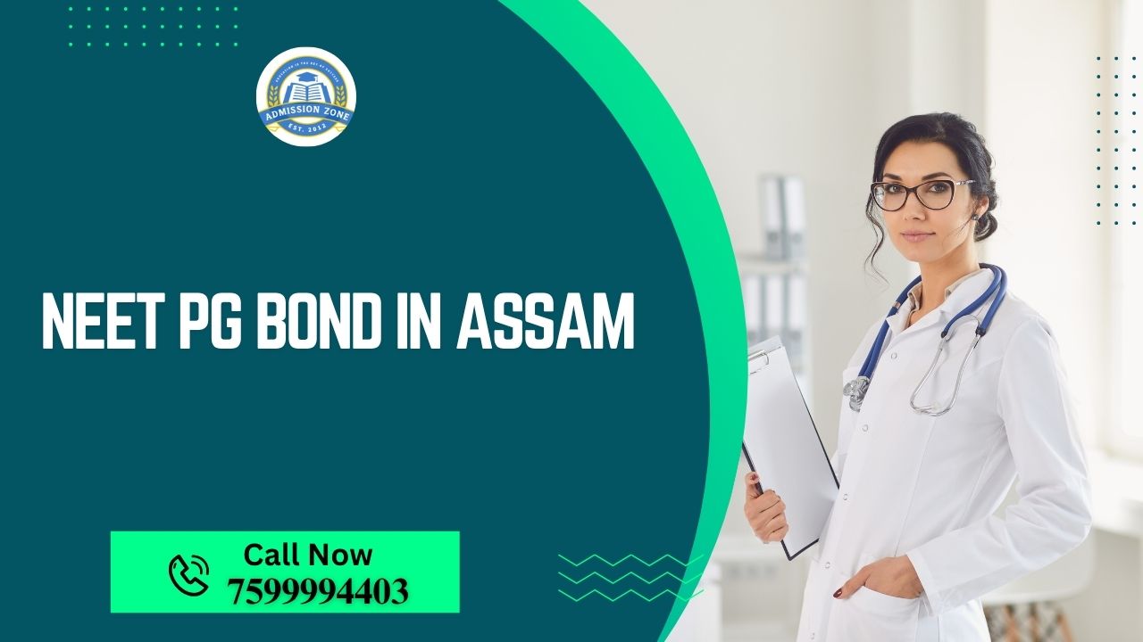 NEET pg bond in Assam