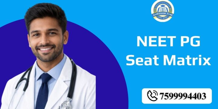 NEET PG Seat Matrix