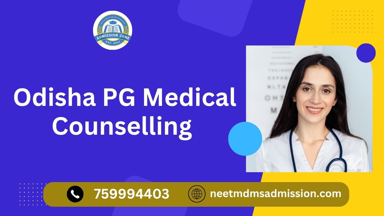 Odisha pg medical counselling