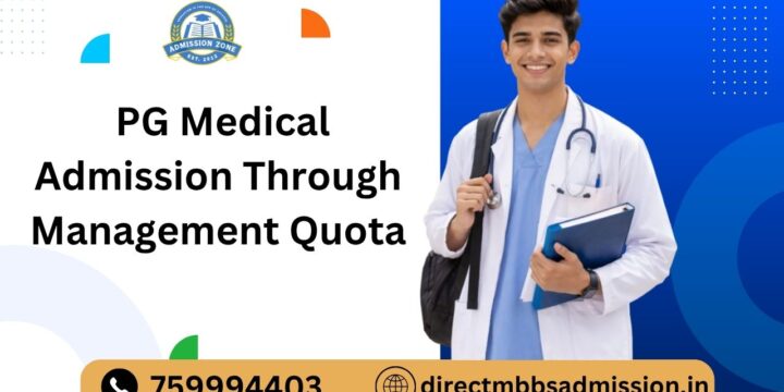 PG Medical Admission Through Management Quota