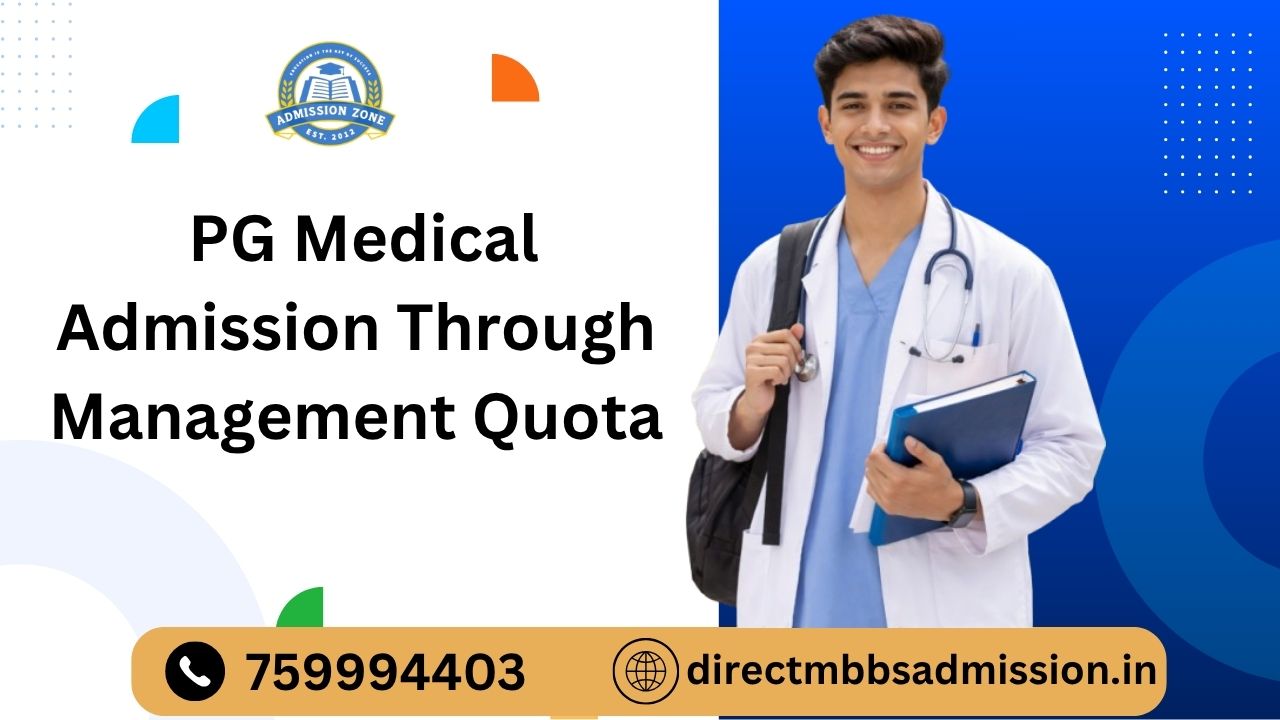 pg medical admission through management quota