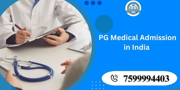 PG Medical Admission in India