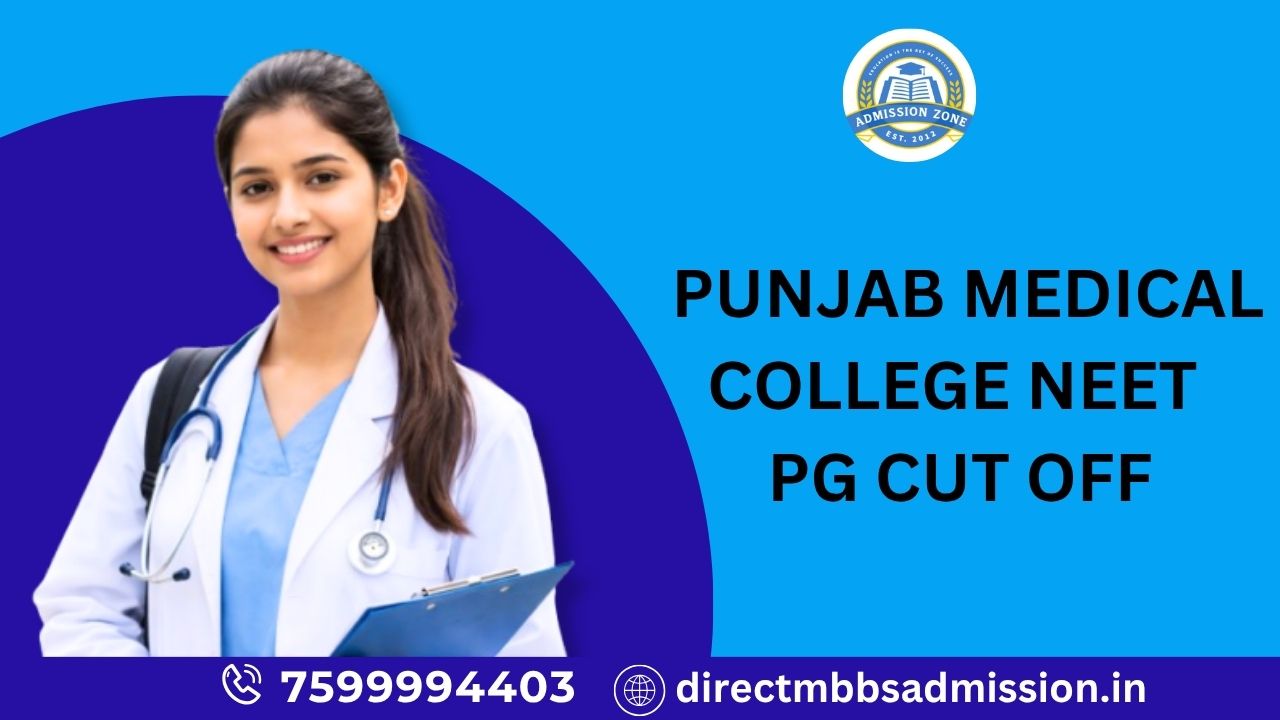 Punjab medical college neet pg cut off