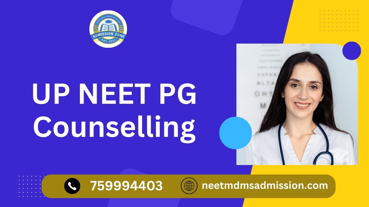 UP NEET PG Counselling