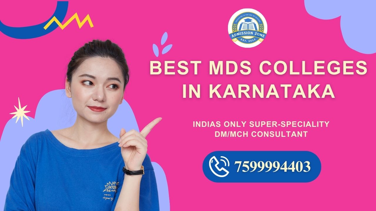 best MDS colleges in Karnataka