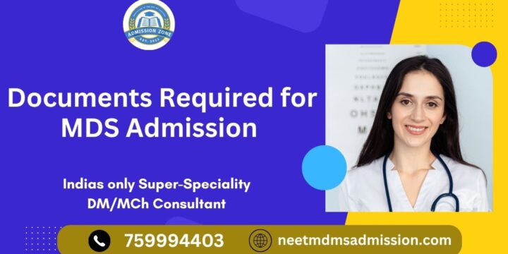 Documents Required for MDS Admission