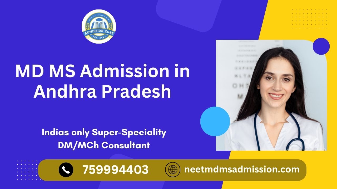 MD MS admission in Andhra Pradesh