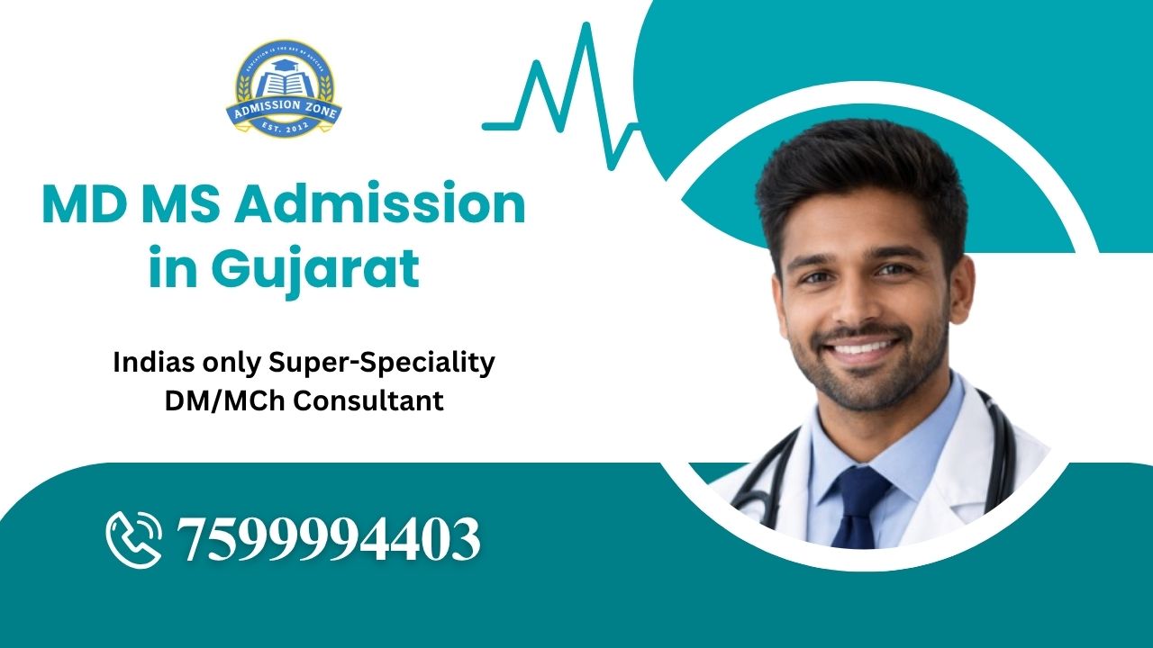 MD MS admission in Gujarat