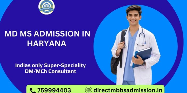MD MS Admission in Haryana