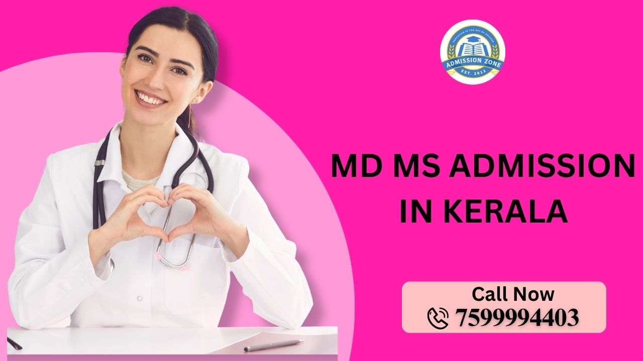 MD MS admission in Kerala