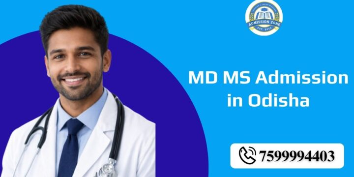 MD MS Admission in Odisha