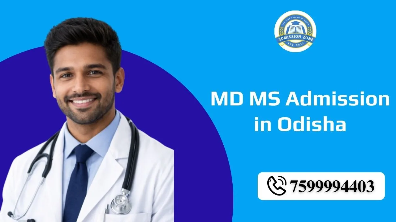 MD MS admission in Odisha