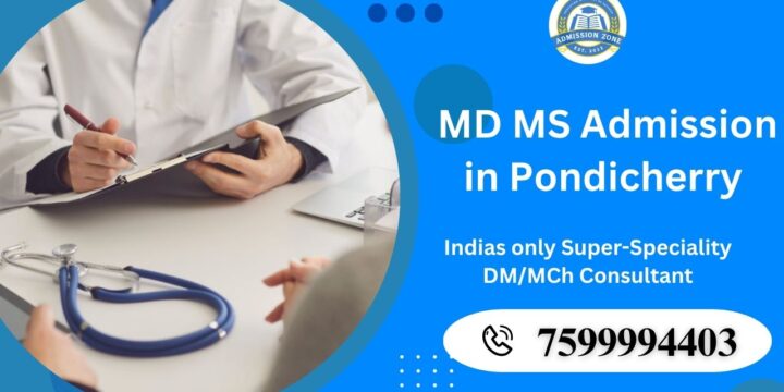 MD MS Admission in Pondicherry