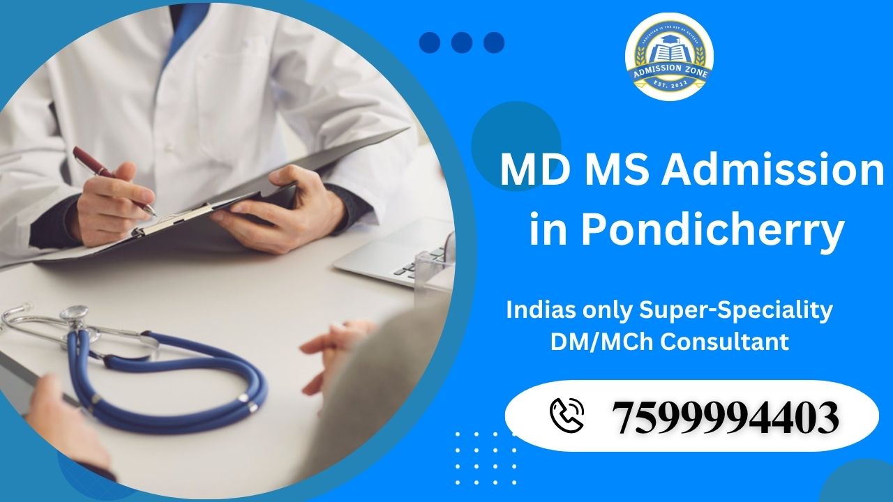 MD MS admission in Pondicherry