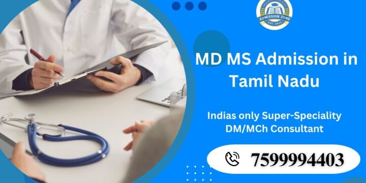 MD MS Admission in Tamil Nadu