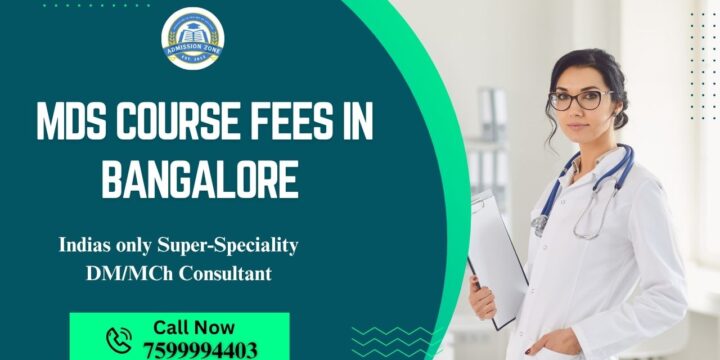 MDS Course Fees in Bangalore