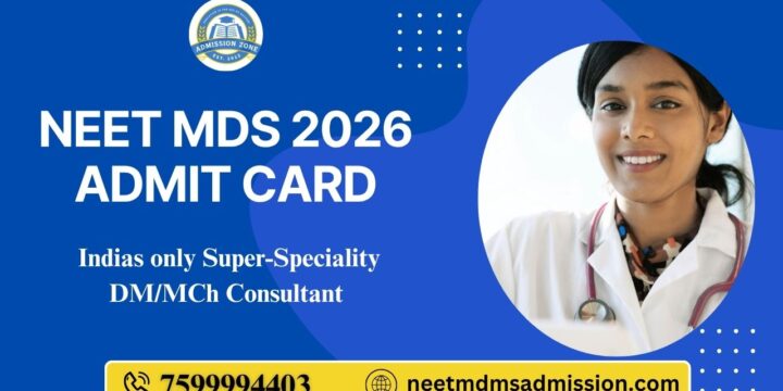 NEET MDS 2026 Admit Card