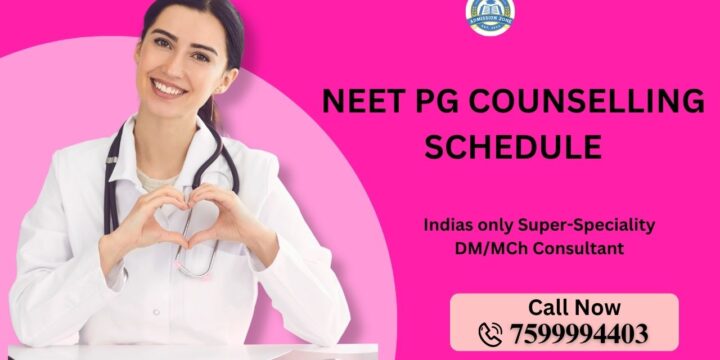 NEET PG 2025 Counselling Schedule