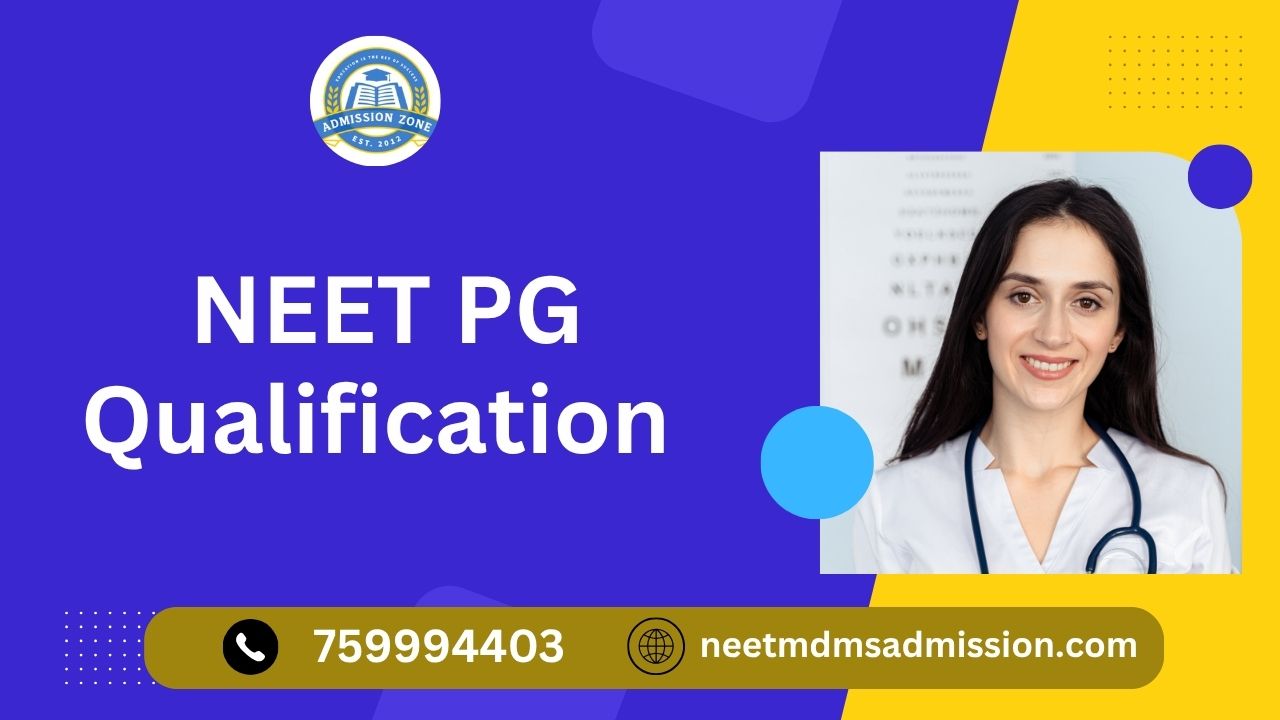 NEET pg qualification