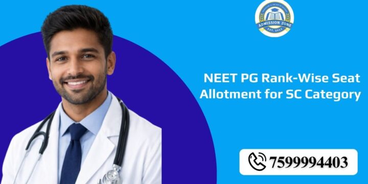 NEET PG Rank-Wise Seat Allotment for SC Category