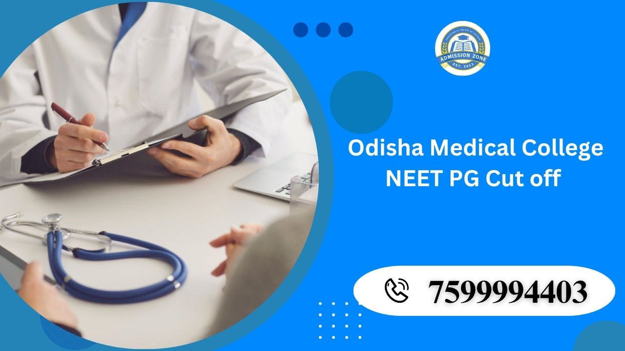 Odisha medical college NEET PG Cut off