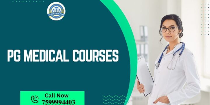 PG Medical Courses
