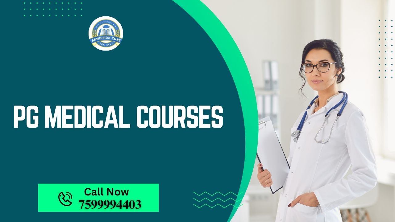 PG medical courses