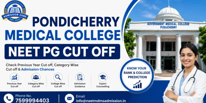 Pondicherry Medical College NEET PG Cut off