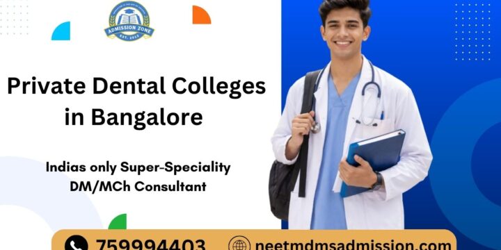 Private Dental Colleges in Bangalore