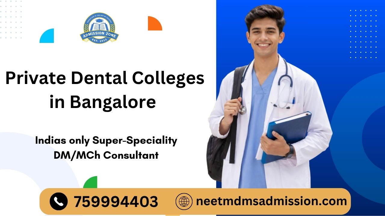 private dental colleges in Bangalore