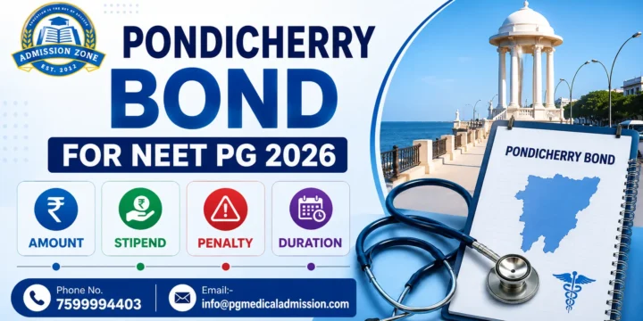 Pondicherry Bond for NEET PG 2026 Amount, Stipend, Penalty, Duration