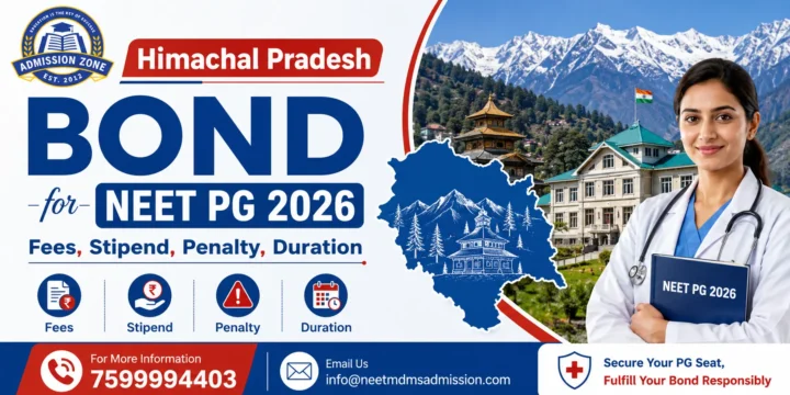 Himachal Pradesh Bond for NEET PG 2026: Fees, Stipend, Penalty, Duration