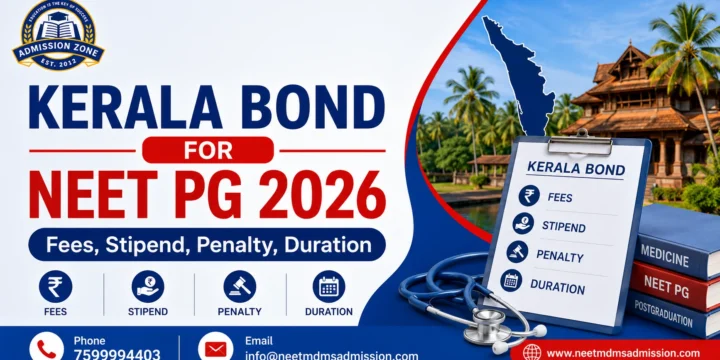 Kerala Bond for NEET PG 2026: Fees, Stipend, Penalty, Duration