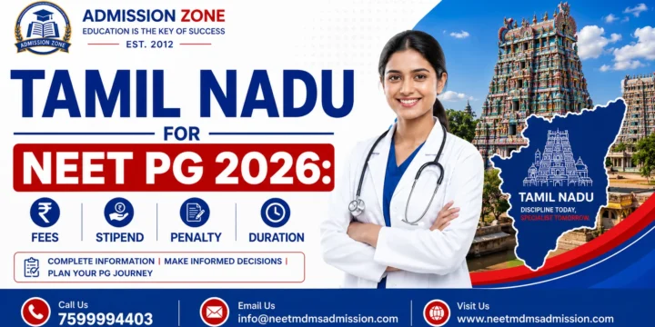 Tamil Nadu Bond for NEET PG 2026 Fees, Stipend, Penalty, Duration