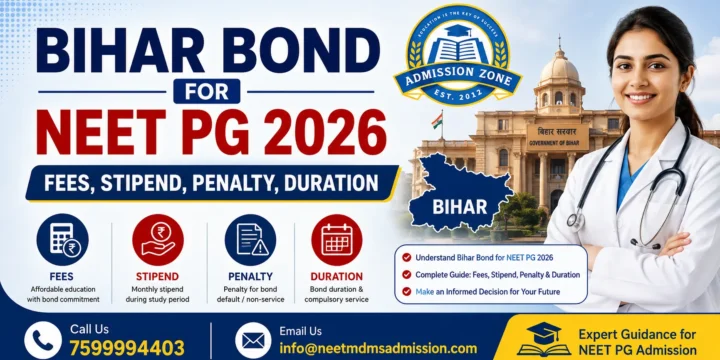 Bihar Bond for NEET PG 2026: Fees, Stipend, Penalty, Duration