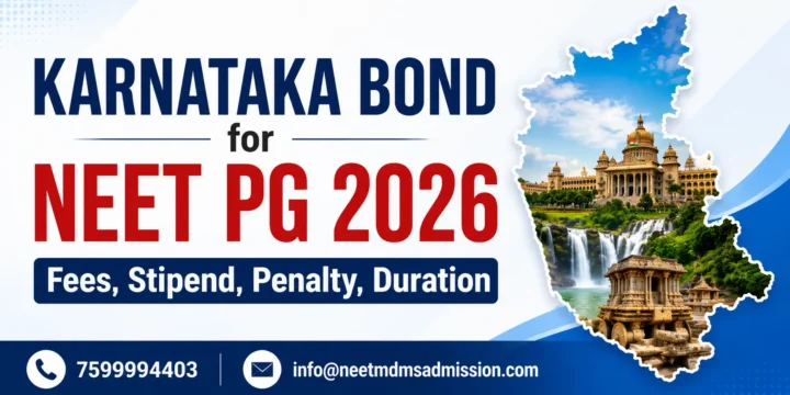 Karnataka Bond for NEET PG 2026 Fees, Stipend, Penalty, Duration