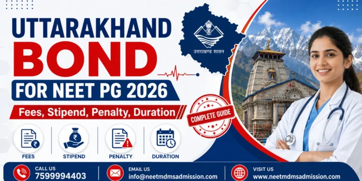 Uttarakhand Bond for NEET PG 2026 Fees, Stipend, Penalty, Duration