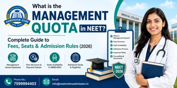 What is the Management Quota in NEET? Complete Guide to Fees, Seats & Admission Rules (2026)