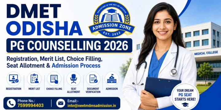 DMET Odisha PG Counselling 2026: Registration, Merit List, Choice Filling, Seat Allotment & Admission Process