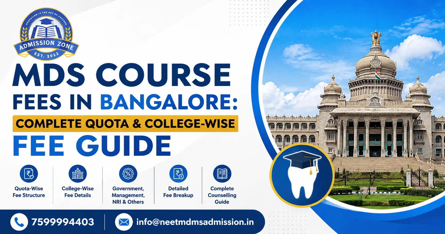 MDS Course Fees in Bangalore: Complete Quota & College-Wise Fee Guide