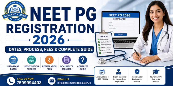 NEET PG Registration 2026: Dates, Process, Fees & Complete Guide