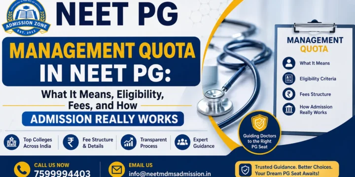 Management Quota in NEET PG: Fees, Seats, Eligibility & Admission Process